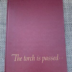 Vintage The Torch Is Passed Associated Press Death Of A President Hardcover Book